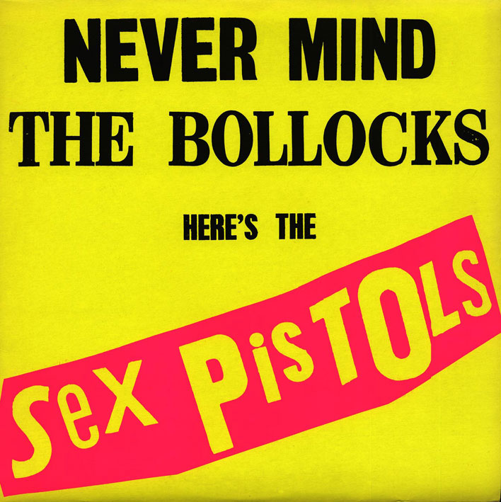 Never Mind the Bollocks Here’s The Sex Pistols LP Sleeve, Virgin Records 1977