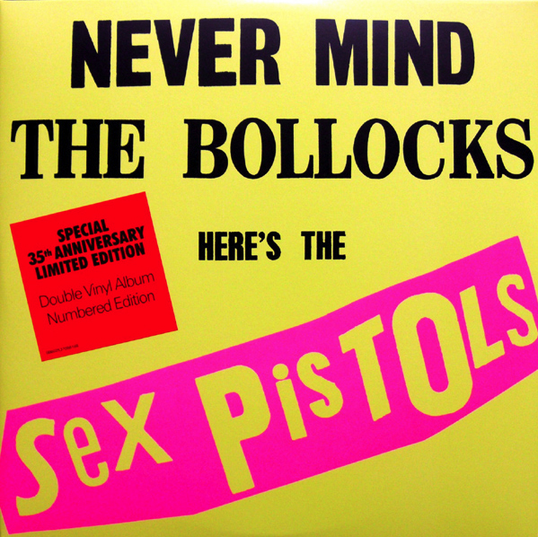 Never Mind the Bollocks, Here's the Sex Pistols (1977) - Sex 